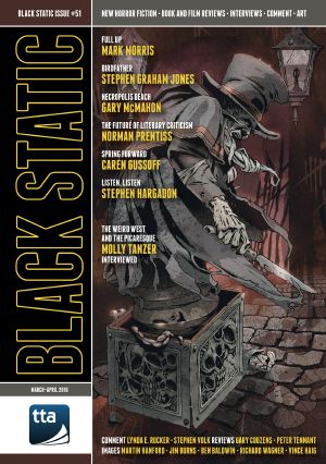 [Black Static 51] • Black Static #51 (Mar-Apr 2016)